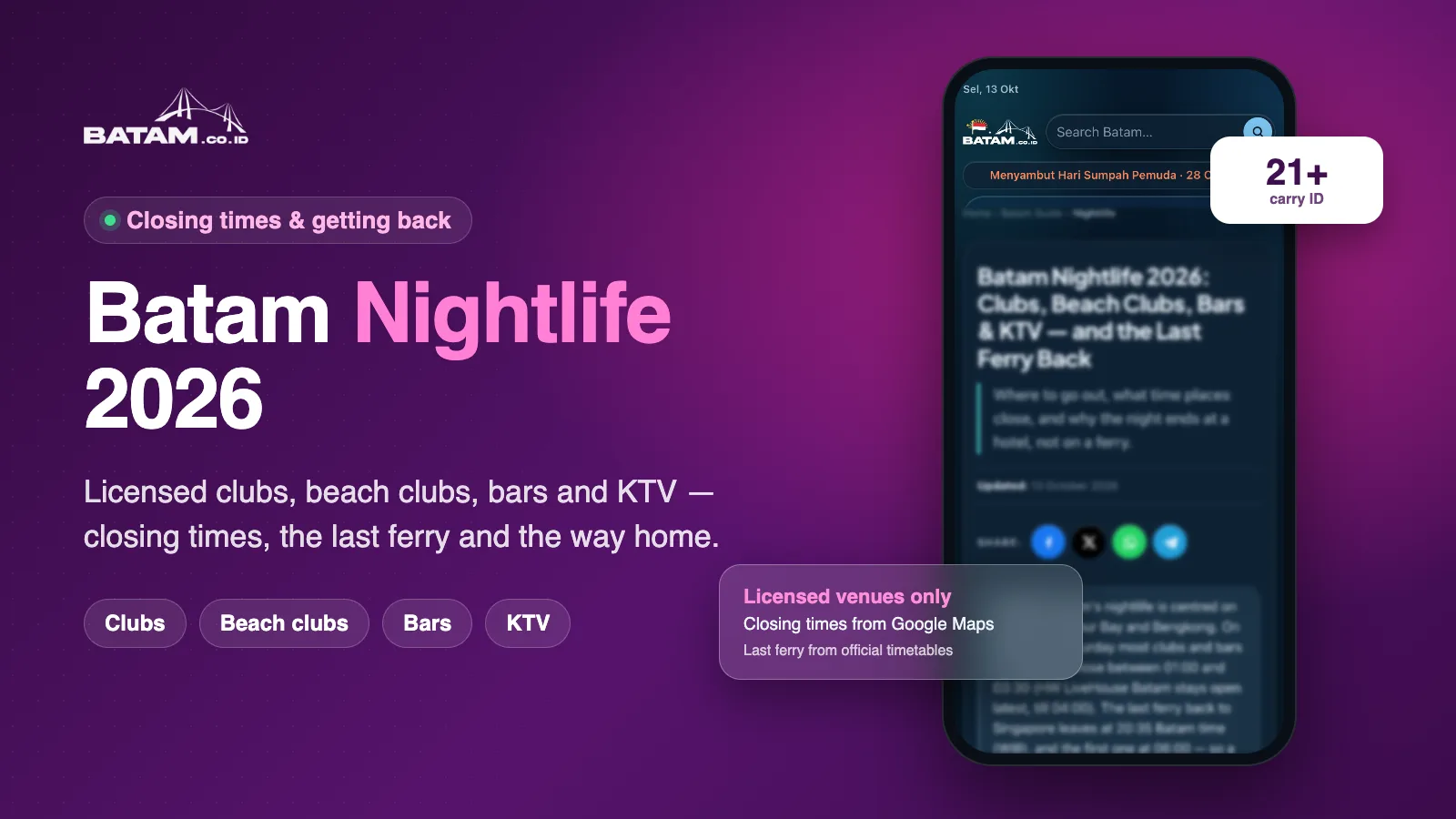 Batam nightlife 2026: licensed clubs, beach clubs, bars and KTV with closing times, the last ferry to Singapore and how to get back