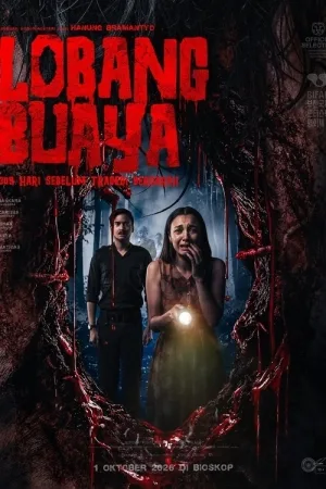Poster film LOBANG BUAYA: 309 HARI SEBELUM TRAGEDI