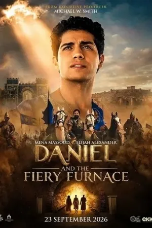 Poster film Daniel and the Fiery Furnace