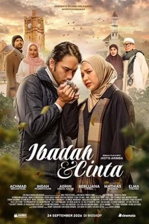 Poster film IBADAH & CINTA